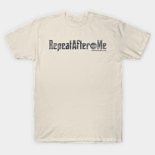 RepeatAfter dot Me T-Shirt